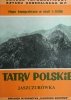TATRY POLSKIE JASZCZURÓWKA 1:10 000